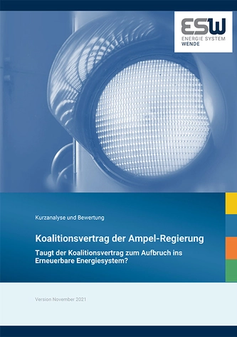 Ampel-Analyse: Taugt der Koalitionsvertrag zum Aufbruch ins Erneuerbare Energiesystem?